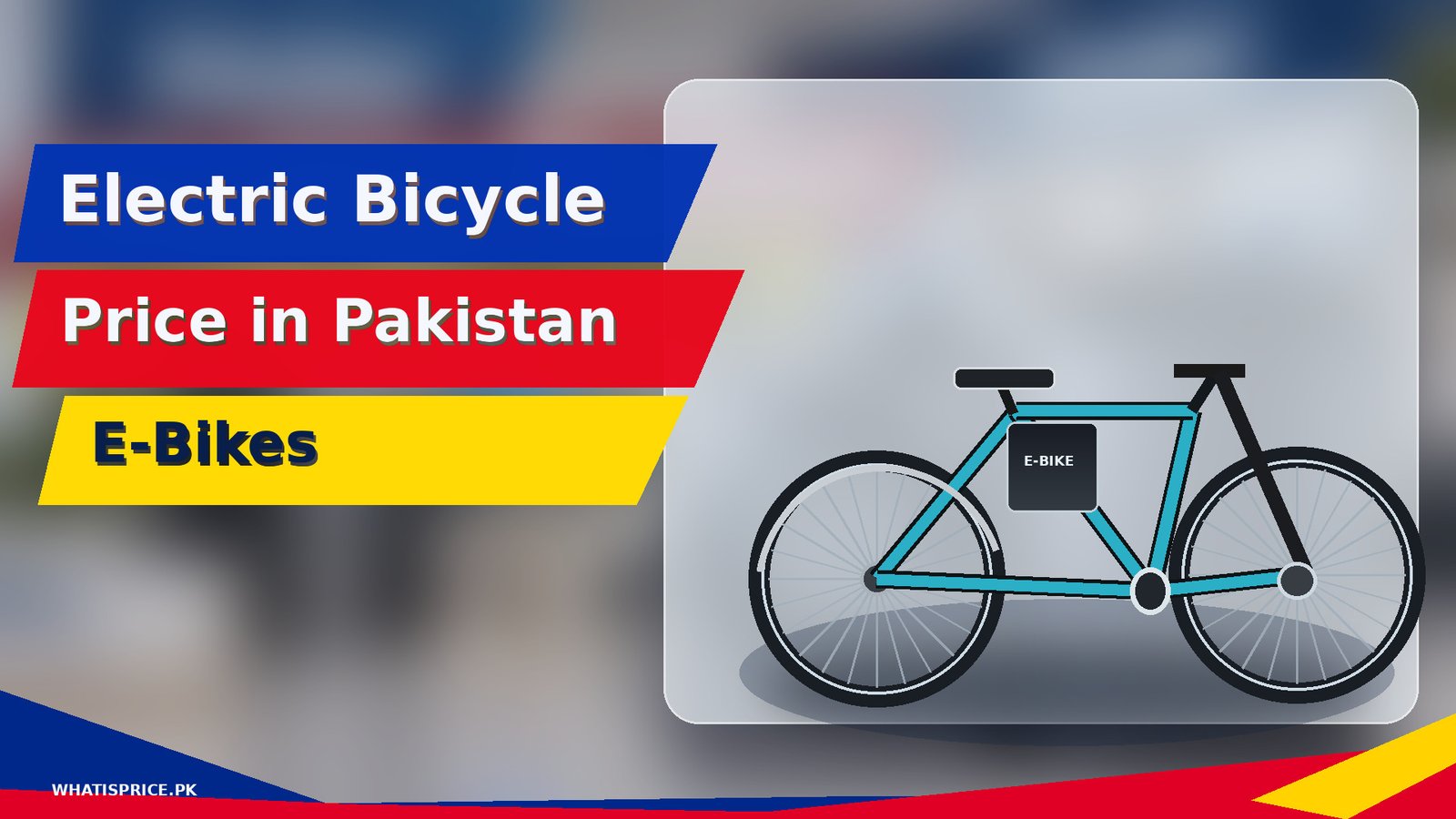 Electric Bicycle Price in Pakistan: Battery and Range 1 Featured image for Pakistan price information article