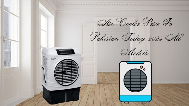 Air Cooler Price In Pakistan Today 2025 All Models