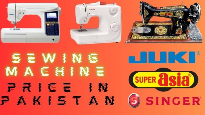 Sewing Machine Price In Pakistan