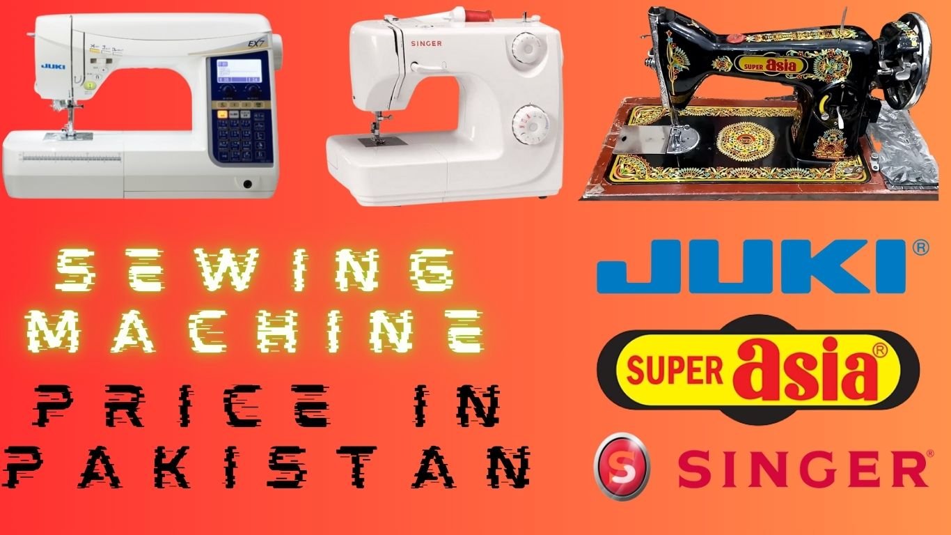 Sewing Machine Price In Pakistan