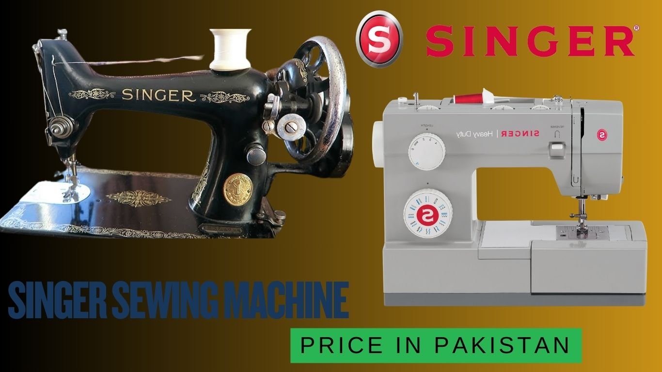 Singer Sewing Machine Price In Pakistan 2025