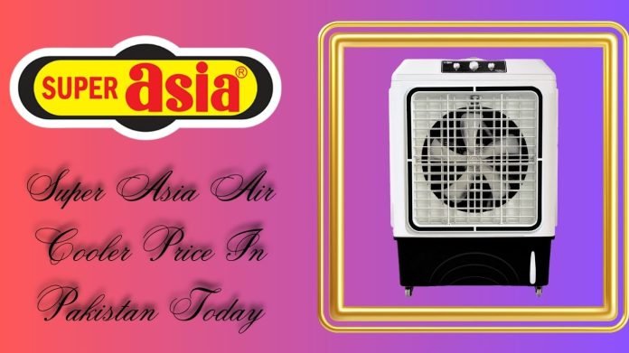 Super Asia Air Cooler Price In Pakistan Today