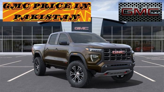 GMC Price In Pakistan 2025