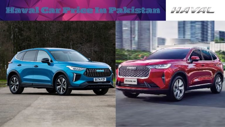 Haval Car Price In Pakistan 2025