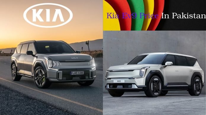 Kia Ev9 Price In Pakistan 2025