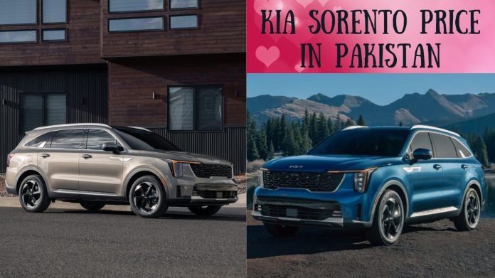 Kia Sorento Price In Pakistan 2025