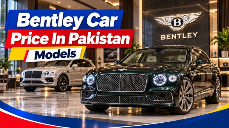 Bentley Car Price In Pakistan 2026 Latest Models 1 Featured image showing vehicle price topic in Pakistan