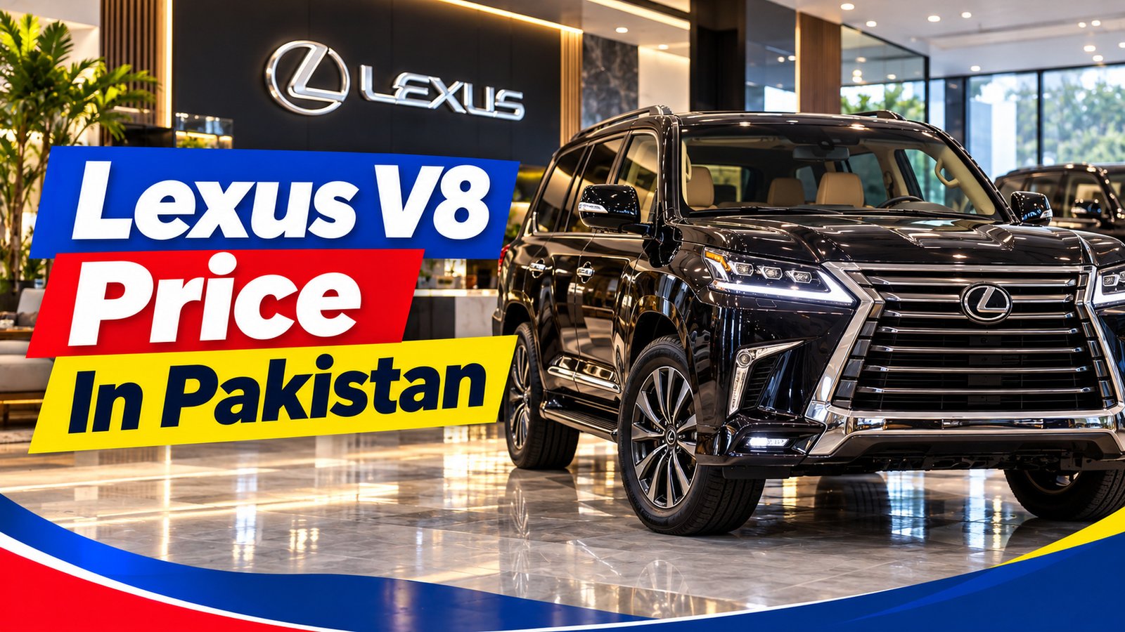 Lexus V8 Price in Pakistan: Models and Buying Checks 1 Featured image showing vehicle price topic in Pakistan