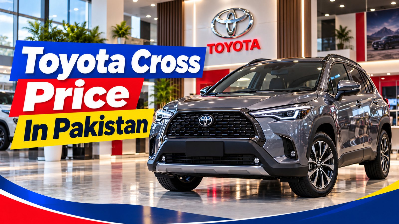 Toyota Corolla Cross Price in Pakistan: Hybrid Guide 1 Featured image showing vehicle price topic in Pakistan